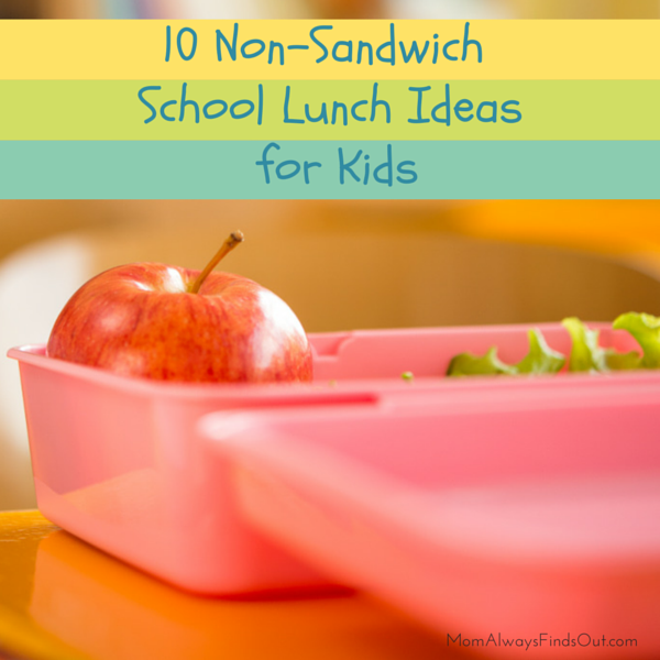 Non-Sandwich School Lunch Ideas for Kids