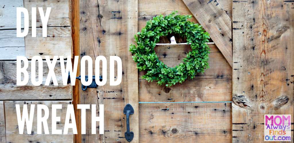 DIY Boxwood Wreath Tutorial @momfindsout