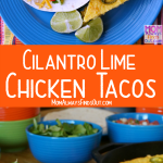 Cilantro Lime Chicken Tacos Recipe